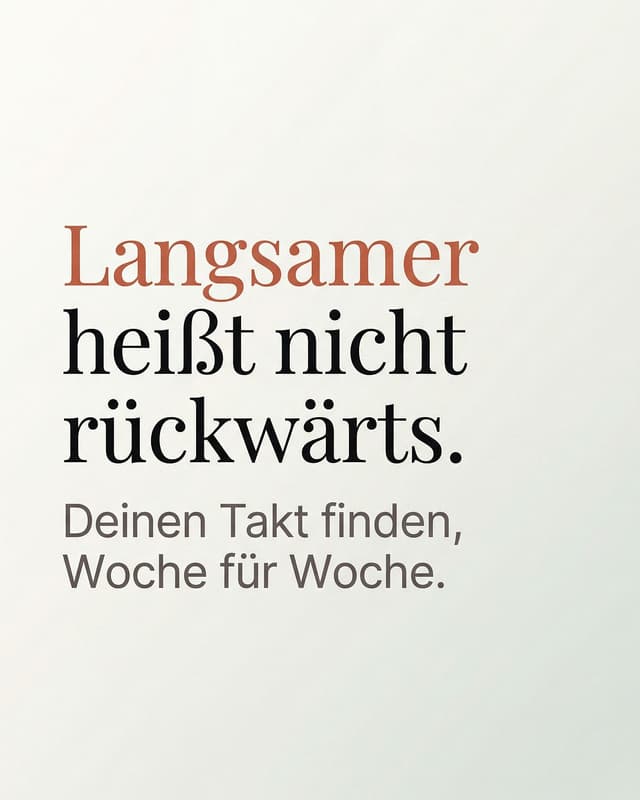 Redaktionelles Visual: „Langsamer heißt nicht rückwärts“