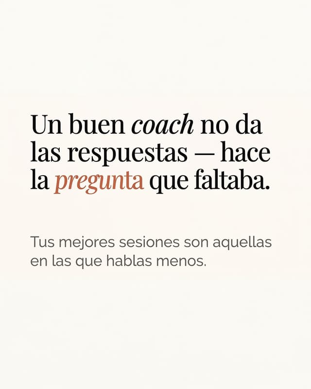 Visual editorial: «Un buen coach no da las respuestas»
