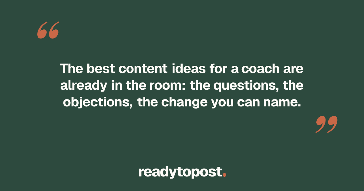 Instagram content ideas for coaches: field notes