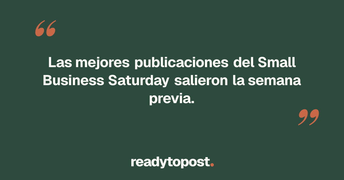 Small Business Saturday: 9 ideas de posts