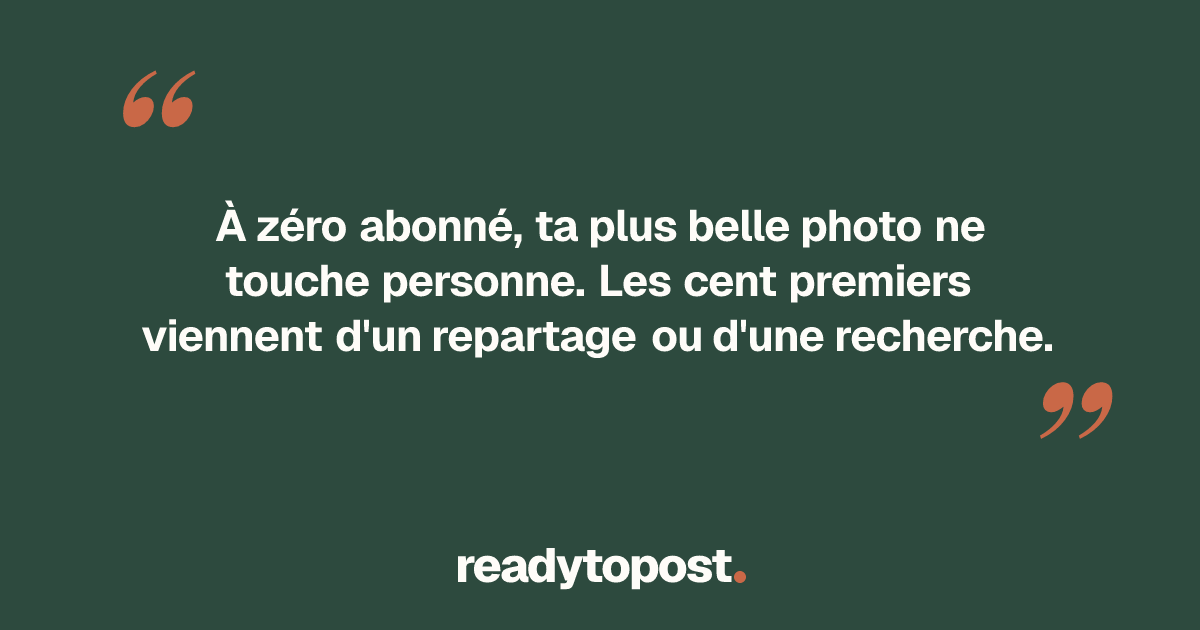 Photographe : tes premiers abonnés Instagram